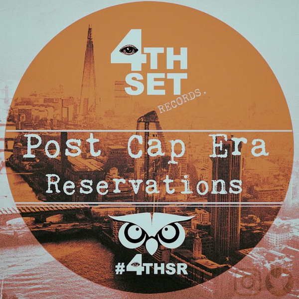 Post Cap Era - Reservations [4THSR015]